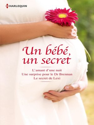 cover image of Un bébé, un secret